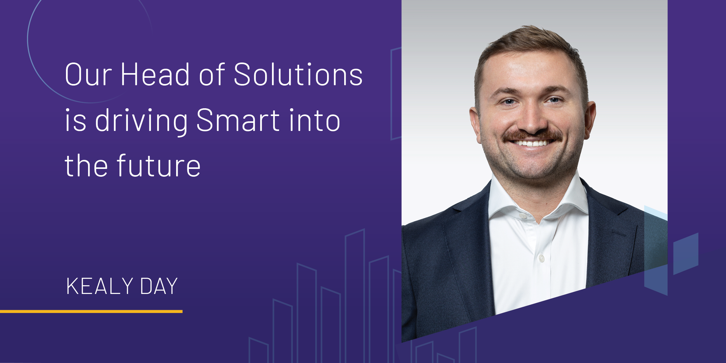 Meet Kealy: Our Head of Solutions is driving Smart into the future